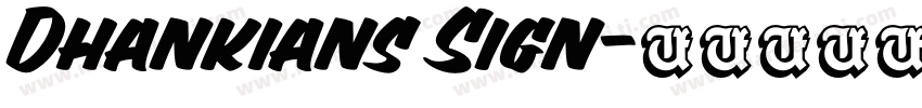 Dhankians Sign字体转换